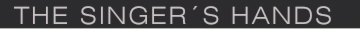 The Singer´s Hands